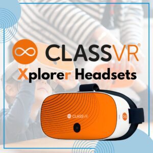 ClassVR Xplorer Headsets